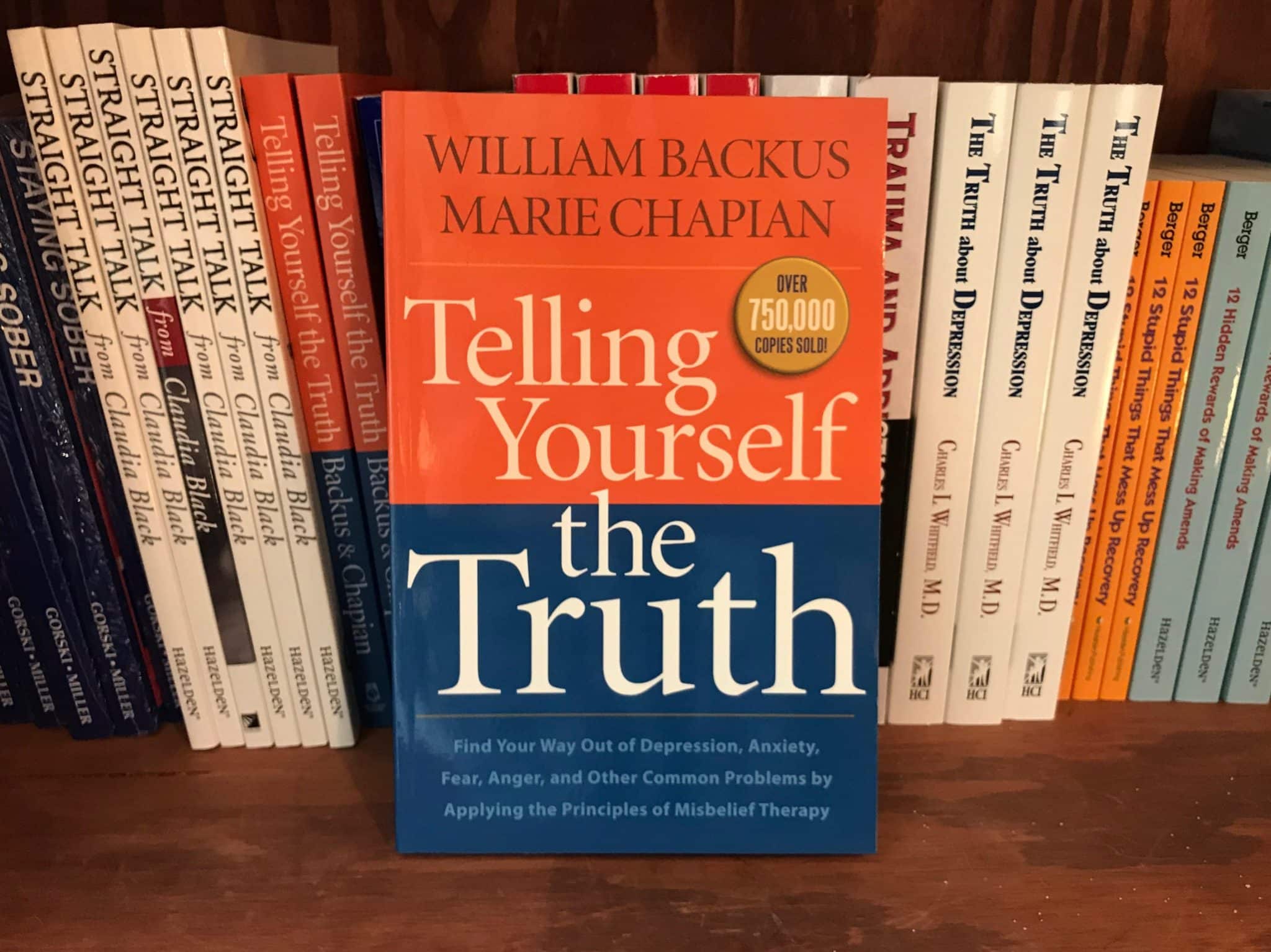 Telling Yourself the Truth Book Review La Hacienda Treatment Center