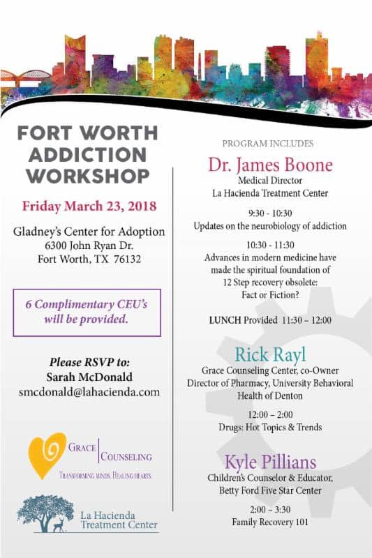 La Hacienda Treatment Center Dr. James Boone Fort Worth Addiction Workshop