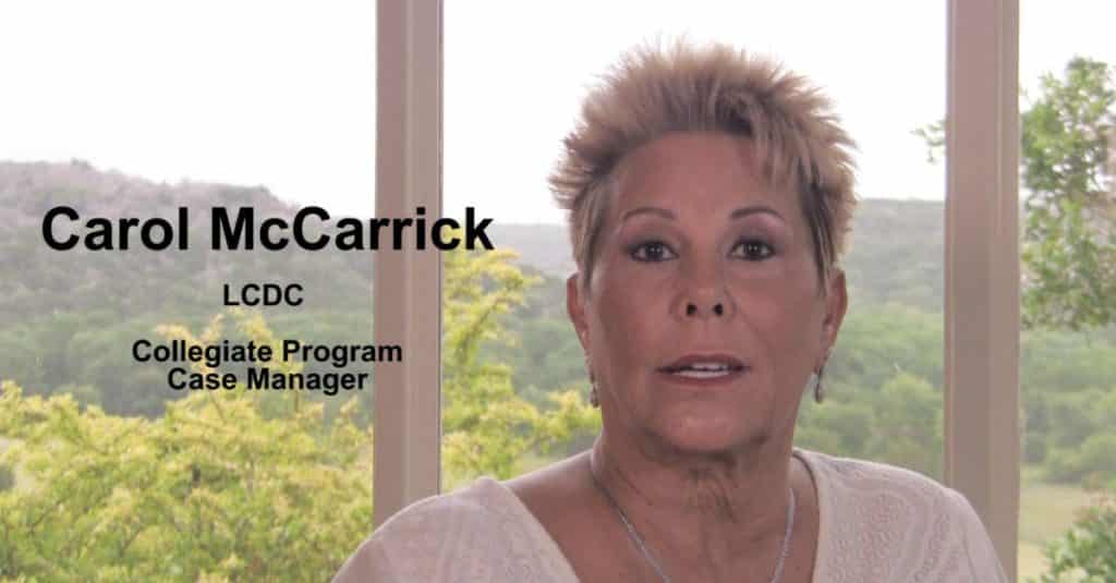 Carol McCarrick, LCDC, Collegiate Program Case Manager